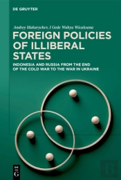 Foreign Policies Of Illiberal States