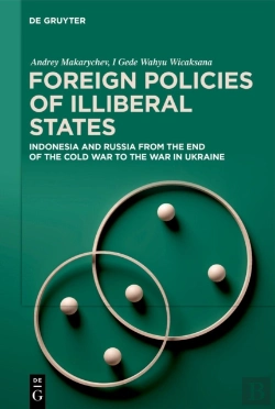 Bertrand.pt - Foreign Policies Of Illiberal States