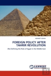Foreign Policy After Tahrir Revolution