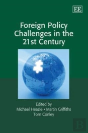 Foreign Policy Challenges In The 21st Century