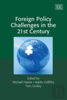 Foreign Policy Challenges In The 21st Century