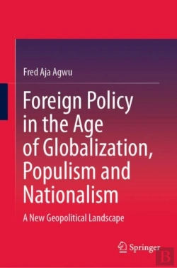 Bertrand.pt - Foreign Policy In The Age Of Globalization, Populism And Nationalism
