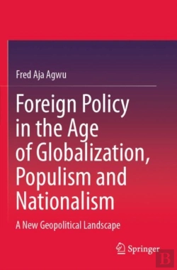 Bertrand.pt - Foreign Policy In The Age Of Globalization, Populism And Nationalism