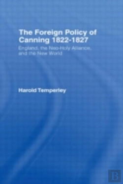 Bertrand.pt - Foreign Policy Of Canning Cb