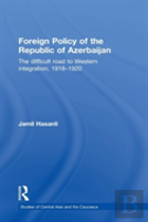 Foreign Policy Of The Republic Of Azerbaijan