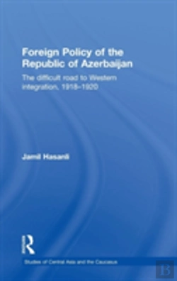Bertrand.pt - Foreign Policy Of The Republic Of Azerbaijan