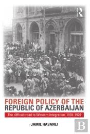 Foreign Policy Of The Republic Of Azerbaijan