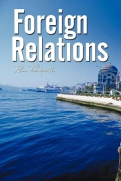 Foreign Relations -- A Novella