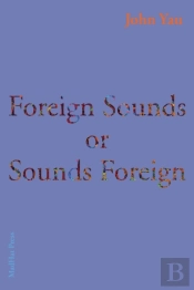 Foreign Sounds Or Sounds Foreign