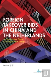 Foreign Takeover Bids In China And The Netherlands
