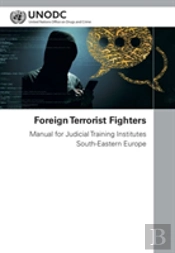 Foreign Terrorist Fighters