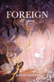 Foreign To You