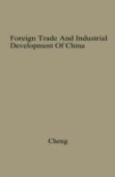 Foreign Trade And Industrial Development Of China