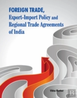 Bertrand.pt - Foreign Trade, Export-Import Policy & Regional Trade Agreements Of India