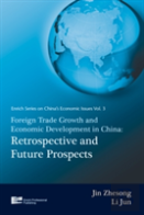 Foreign Trade Growth And Economic Development In China
