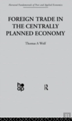 Bertrand.pt - Foreign Trade In The Centrally Planned Economy