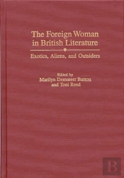 Foreign Woman In British Literature
