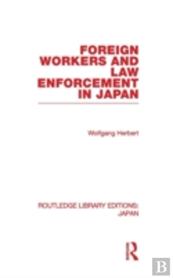 Bertrand.pt - Foreign Workers And Law Enforcement In Japan