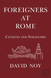 Foreigners At Rome