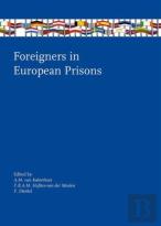 Foreigners In European Prisons