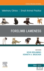 Forelimb Lameness, An Issue Of Veterinary Clinics Of North America: Small Animal Practice
