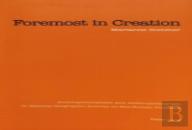 Foremost In Creation