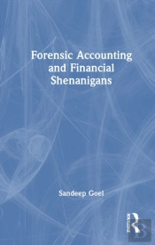 Forensic Accounting And Financial Shenanigans Detection