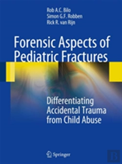 Bertrand.pt - Forensic Aspects Of Pediatric Fractures