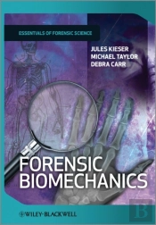 Forensic Biomechanics