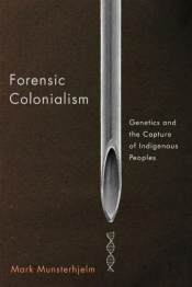 Forensic Colonialism