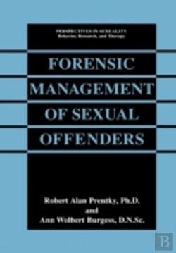 Bertrand.pt - Forensic Management Of Sexual Offenders