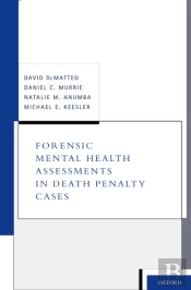 Forensic Mental Health Assessments In Death Penalty Cases