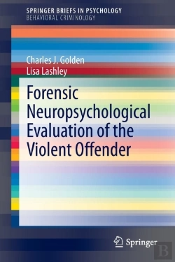 Bertrand.pt - Forensic Neuropsychological Evaluation Of The Violent Offender