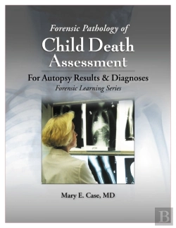 Bertrand.pt - Forensic Pathology Of Child Death Assess