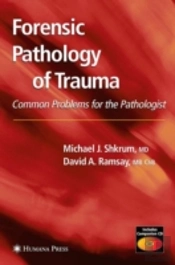 Forensic Pathology Of Trauma