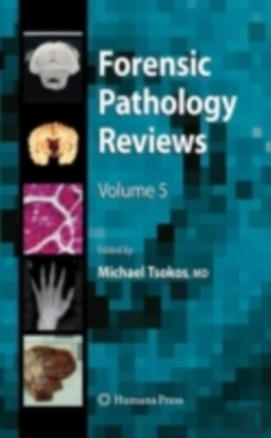 Bertrand.pt - Forensic Pathology Reviews 5
