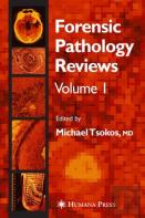 Forensic Pathology Reviews