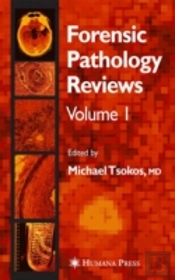 Forensic Pathology Reviews