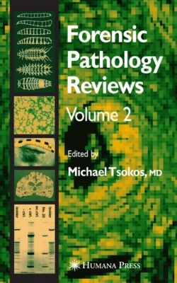 Bertrand.pt - Forensic Pathology Reviews Vol 2