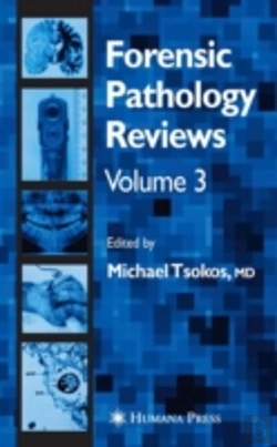 Bertrand.pt - Forensic Pathology Reviews Vol 3