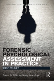 Forensic Psychological Assessment In Practice