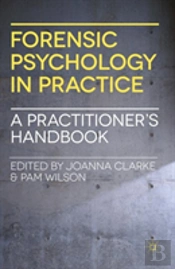 Forensic Psychology In Practice