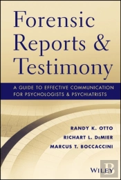 Forensic Reports And Testimony