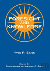 Foresight And Knowledge