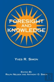 Foresight And Knowledge