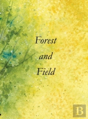 Forest And Field