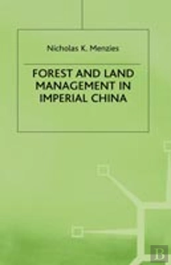 Bertrand.pt - Forest And Land Management In Imperial China