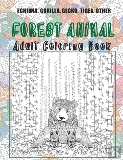 Bertrand.pt - Forest Animal - Adult Coloring Book - Echidna, Gorilla, Gecko, Tiger, Other