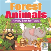 Forest Animals Activity Book For Teens