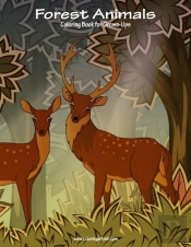 Forest Animals Coloring Book For Grown-U